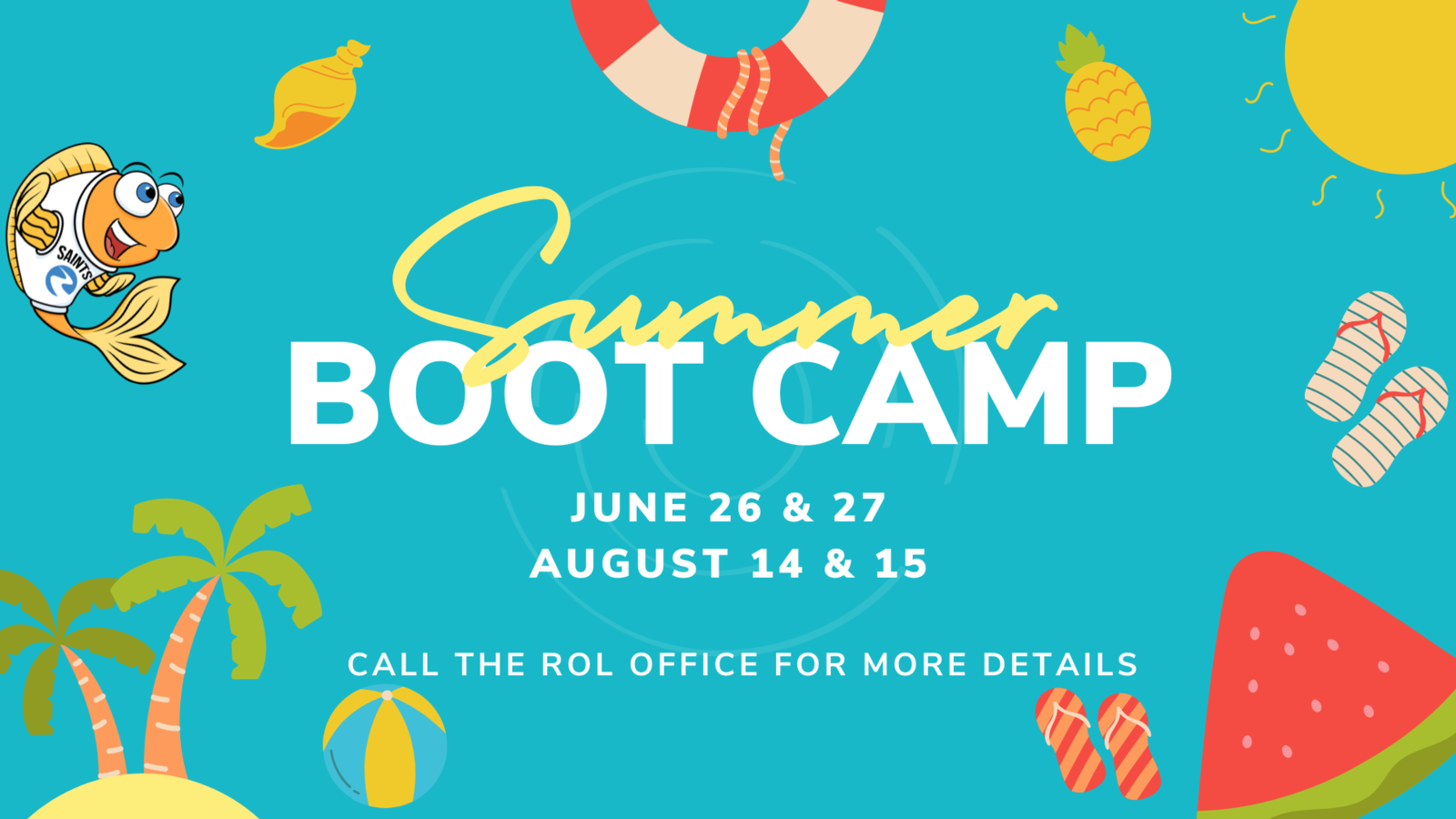 Summer Boot Camp